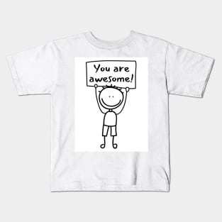 You are Awesome Kids T-Shirt